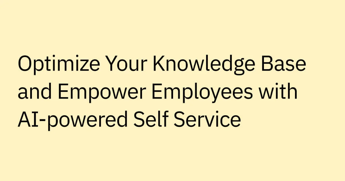 optimize-your-knowledge-base-and-empower-employees