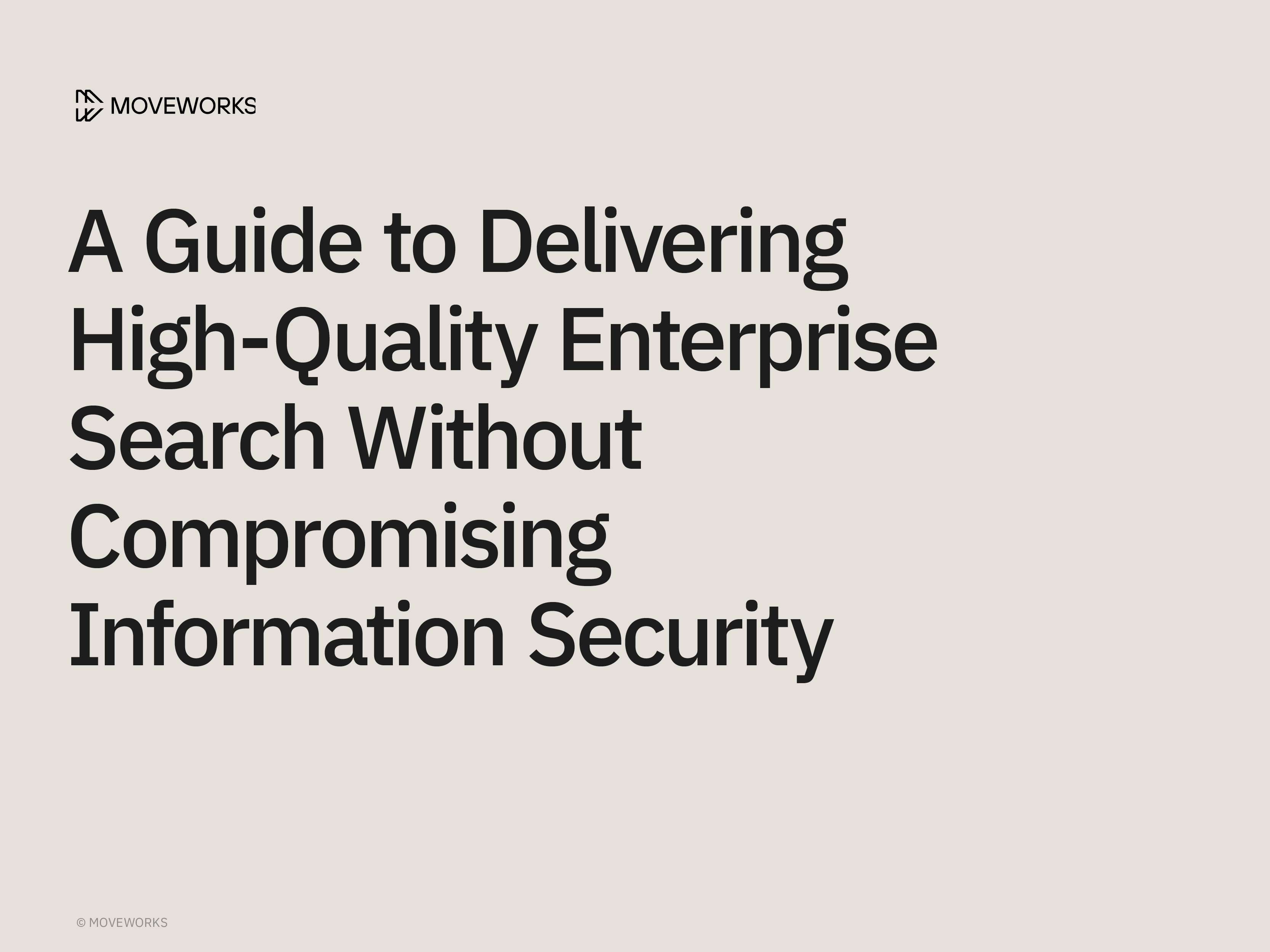 Guide to delivering high-quality enterprise search experience without compromising security