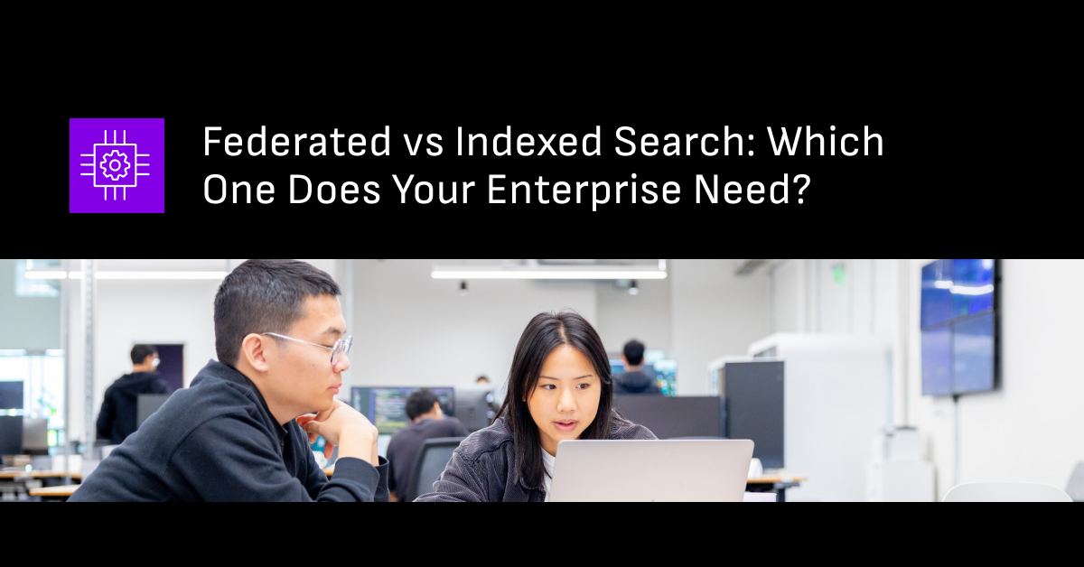 federated search vs indexed search