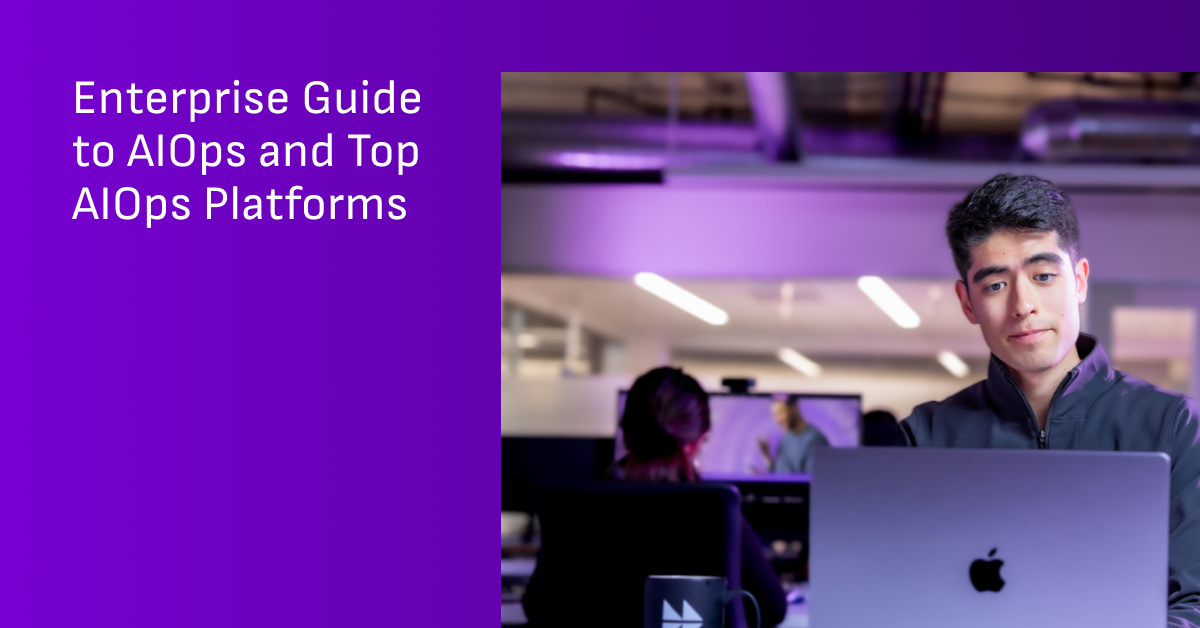enterprise-guide-to-aiops-platforms