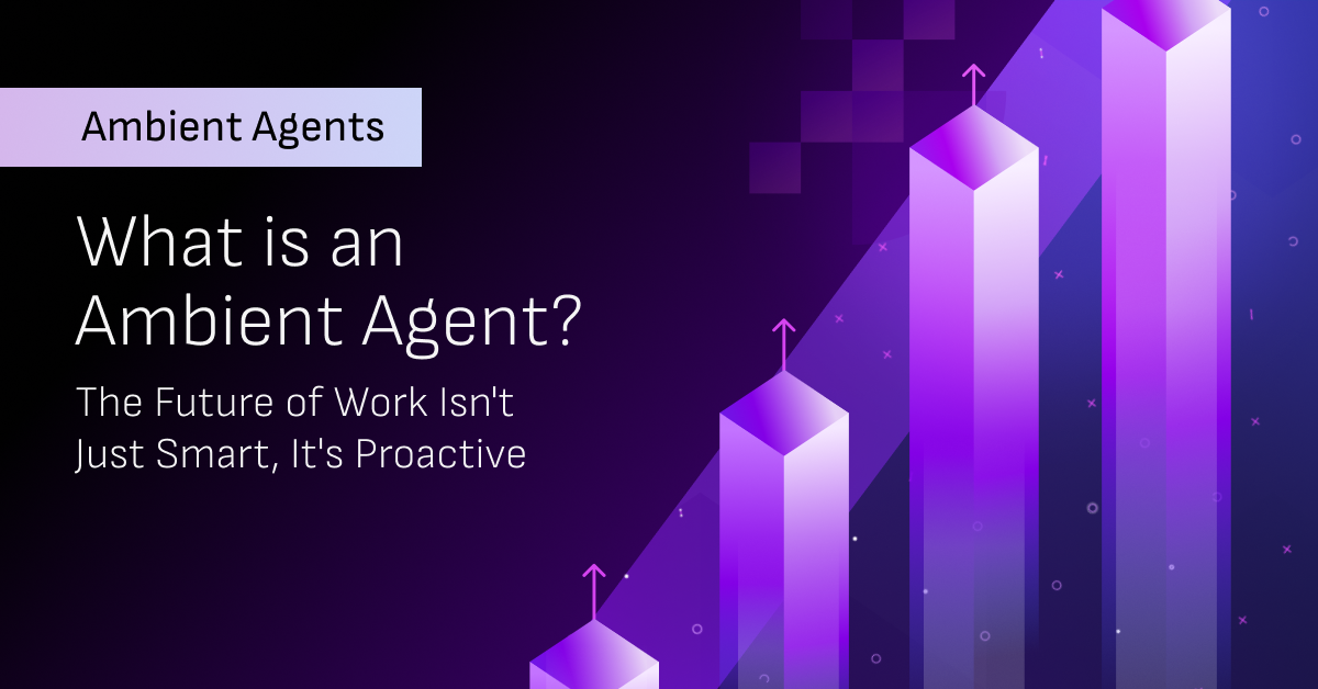 What Is an Ambient Agent?